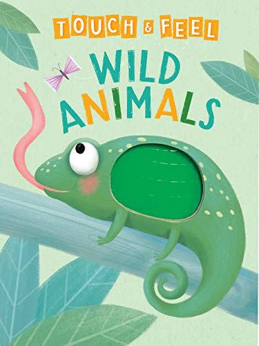 1) Wild Animals: A Touch and Feel Book