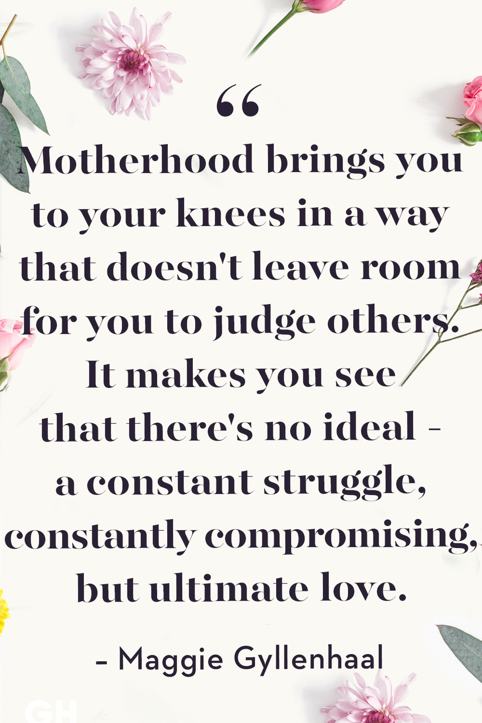 <p>Motherhood brings you to your knees in a way that doesn't leave room for you to judge others. It makes you see that there's no ideal — a constant struggle, constantly compromising, but ultimate love. </p>