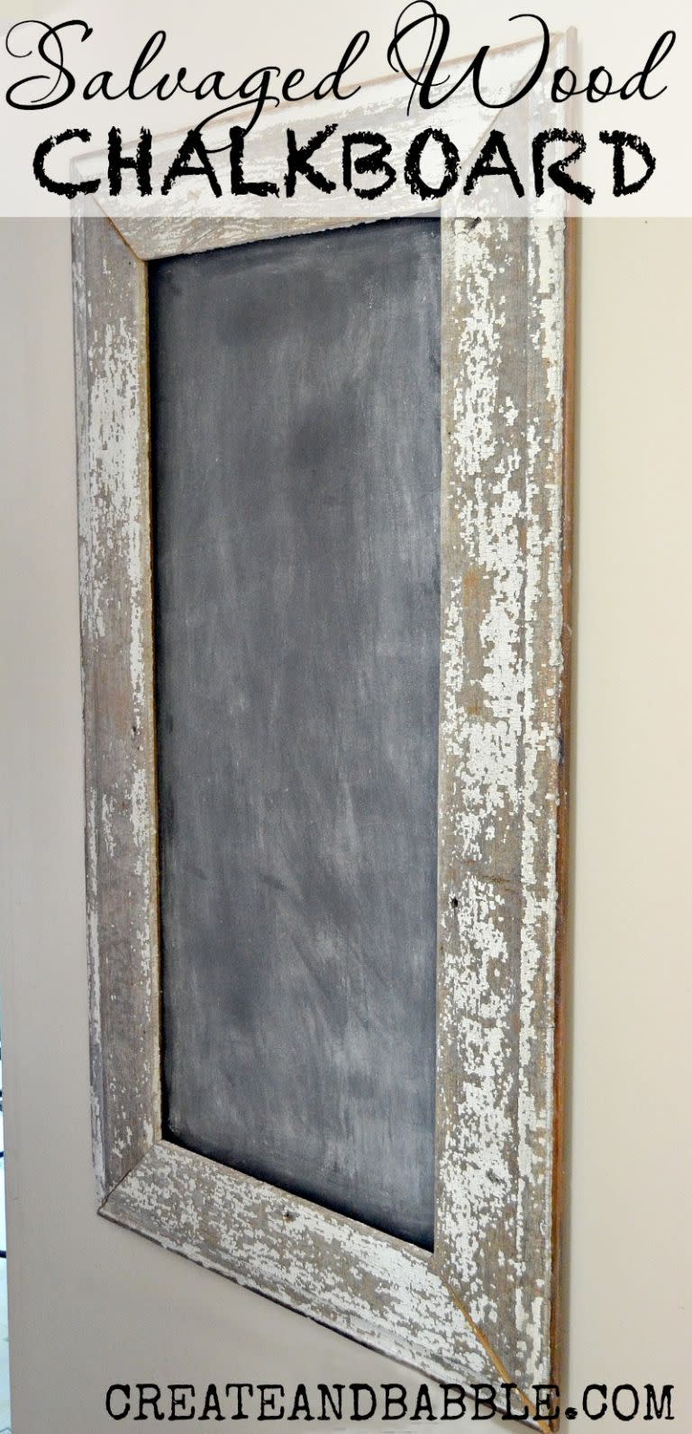 Salvaged Wood Chalkboard