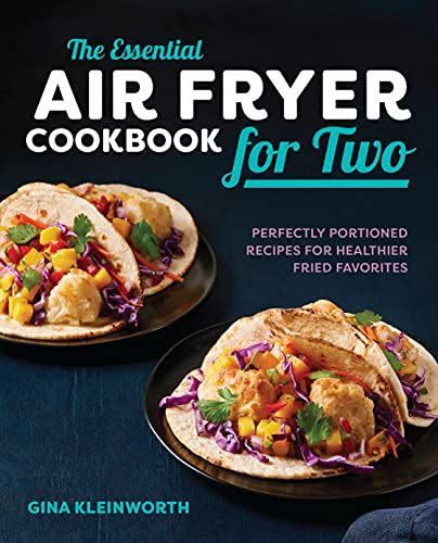 14) The Essential Air Fryer Cookbook for Two