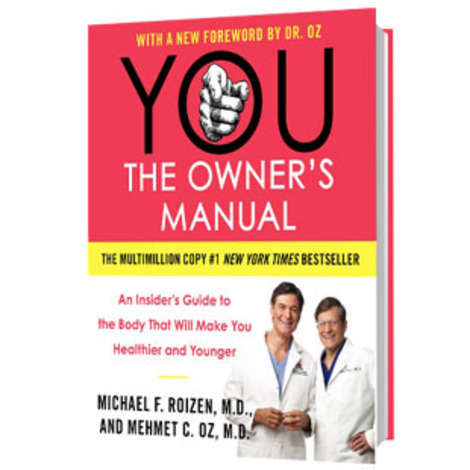 YOU: The Owner's Manual