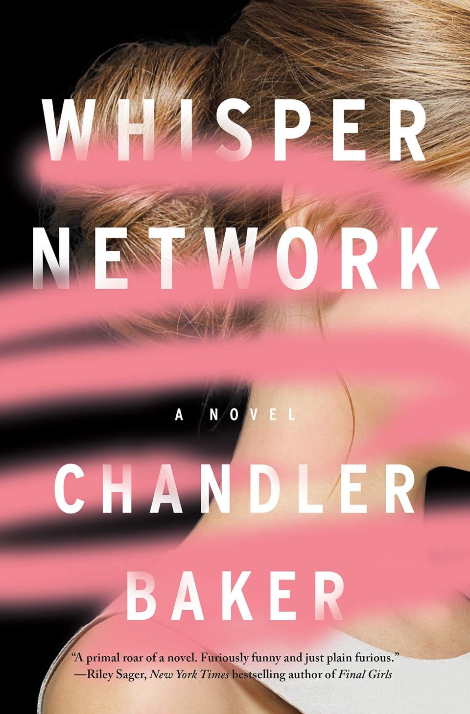 Whisper Network, by Chandler Baker