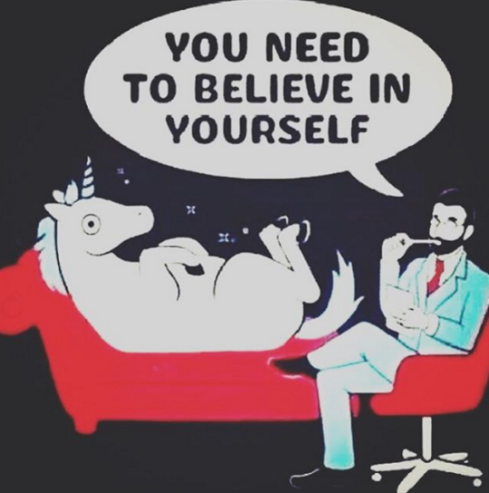 Things start to get really good — almost *magical* — when you start believing in yourself.