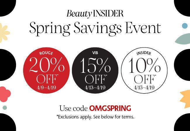 Sephora Beauty Insiders can shop and save beginning as early as April 9. Image via Sephora.