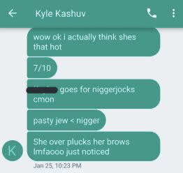 Kashuv complains about a "7/10" girl going for "niggerjocks." (Photo: Text)