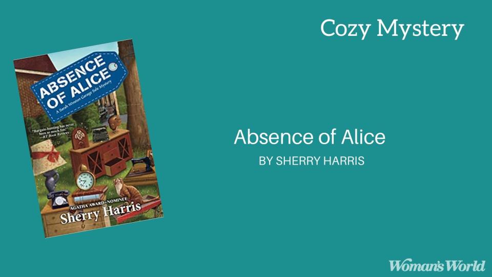 Absence of Alice by Sherry Harris