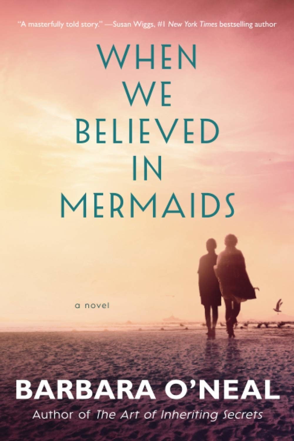 Book cover of "When we believed in mermaids"