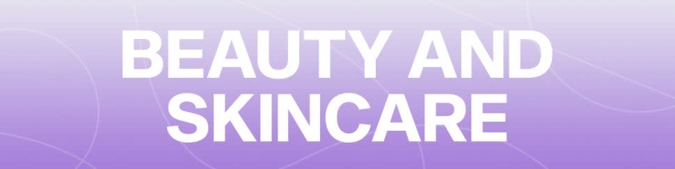 beauty and skincare