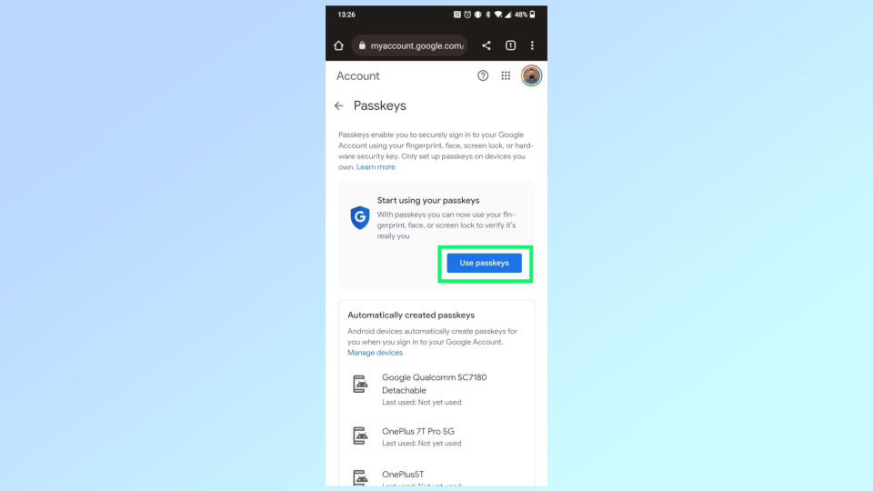 Tap on the Use passkeys button to use passkeys that have been created for your automatically