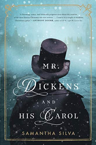 "Mr. Dickens and His Carol," by Samantha Silva