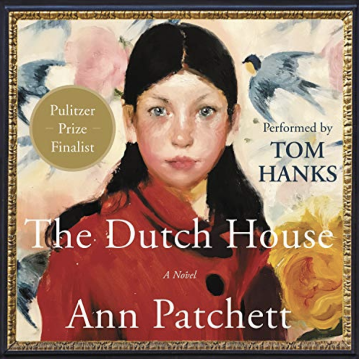 Narrated by: Tom HanksWhat it's about: This New York Times bestselling novel is set at the end of WWII and follows Cyril Conroy, who takes his family from poverty to wealth. His first order of business is to purchase the Dutch House, a decision that sets into motion the undoing of everyone he loves. Start listening here.