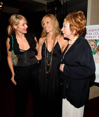 Cameron Diaz , Toni Collette and Shirley MacLaine at the Los Angeles premiere of 20th Century Fox's In Her Shoes