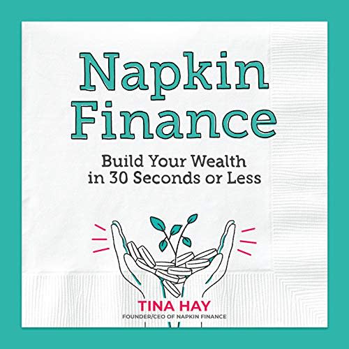 "Napkin Finance," by Tina Hay (Amazon / Amazon)