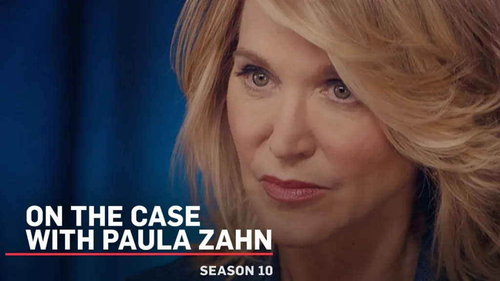 On the Case with Paula Zahn Season 10 Streaming: Watch & Stream Online via HBO Max