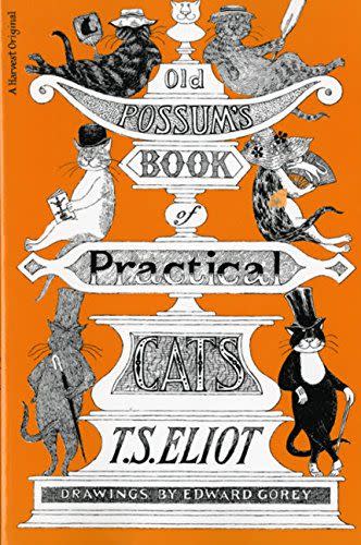 'Old Possum's Book of Practical Cats' by T.S. Eliot