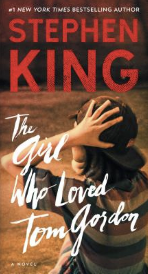 Cover of "The Girl Who Loved Tom Gordon" by Stephen King, featuring a girl sitting with her head on her knees