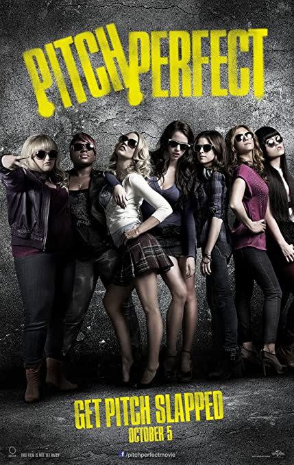 Pitch Perfect (2012)