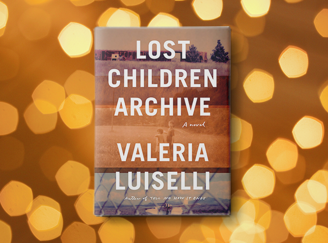 Lost Children Archive by Valeria Luiselli (Feb. 12)