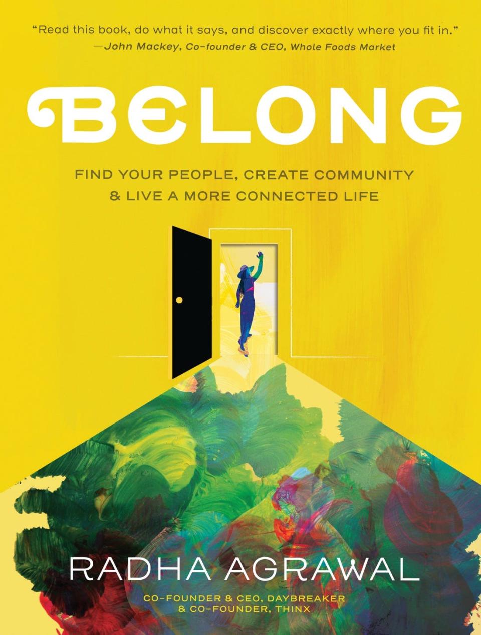 Belong, Radha Agrawal