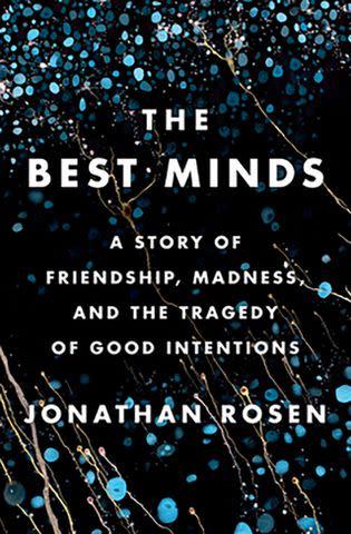 <p>Penguin</p> 'The Best Minds' by Jonathan Rosen