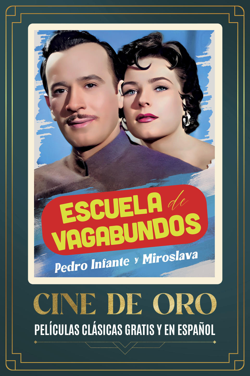 Esta fotografía proporcionada por Canela TV muestra el arte promocional de la película "Escuela de vagabundos" de 1955 parte de la colección Cine de Oro. (Canela TV vía AP)