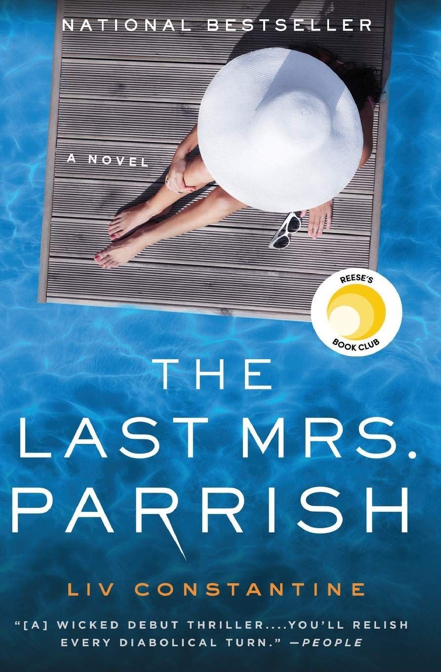 <i>The Last Mrs. Parrish</i> by Liv Constantine