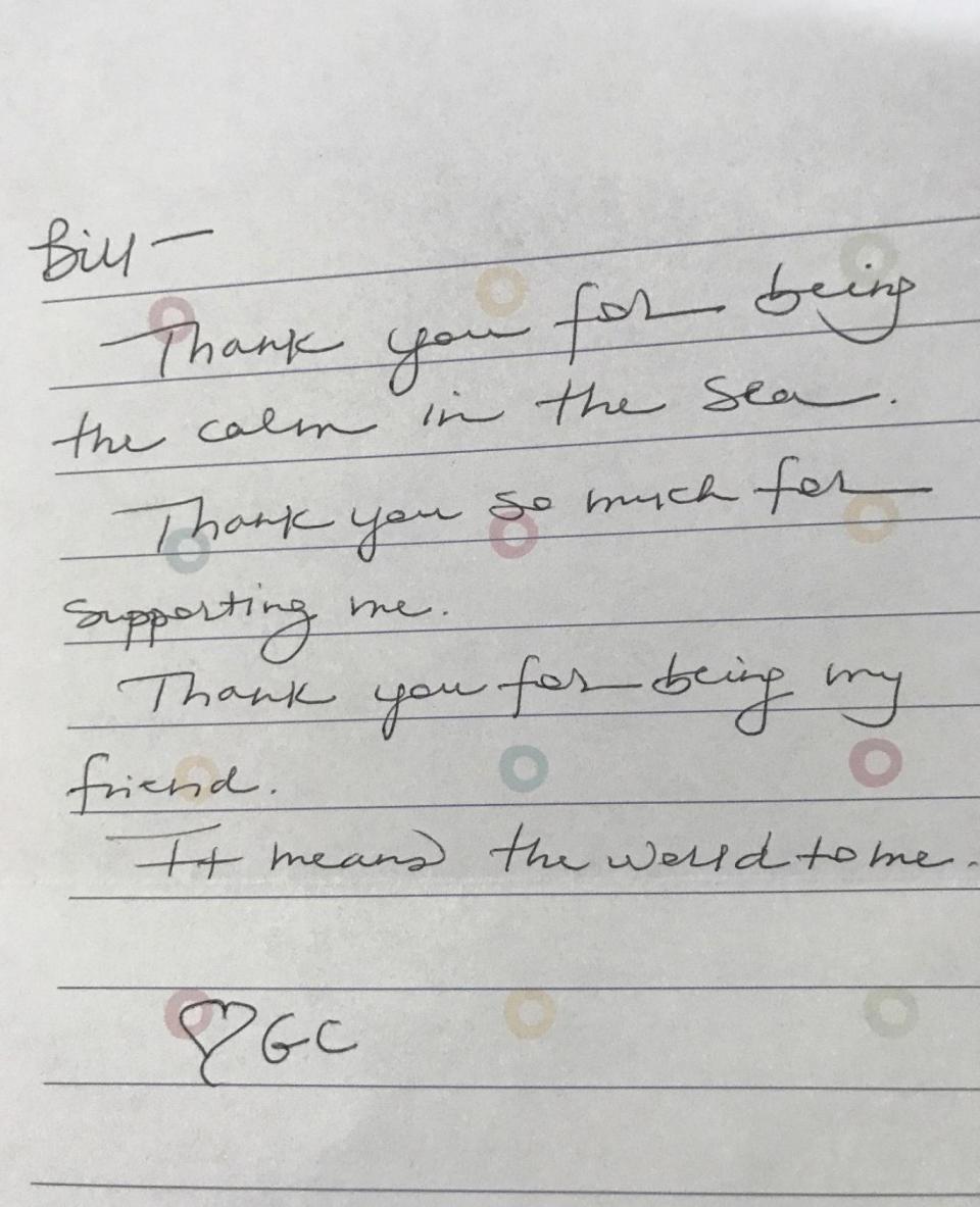 Bill – Thank you for being the calm in the sea.Thank you so much for supporting me. Thank you for being my friend. It means the world to me. GC [Gretchen Carlson]