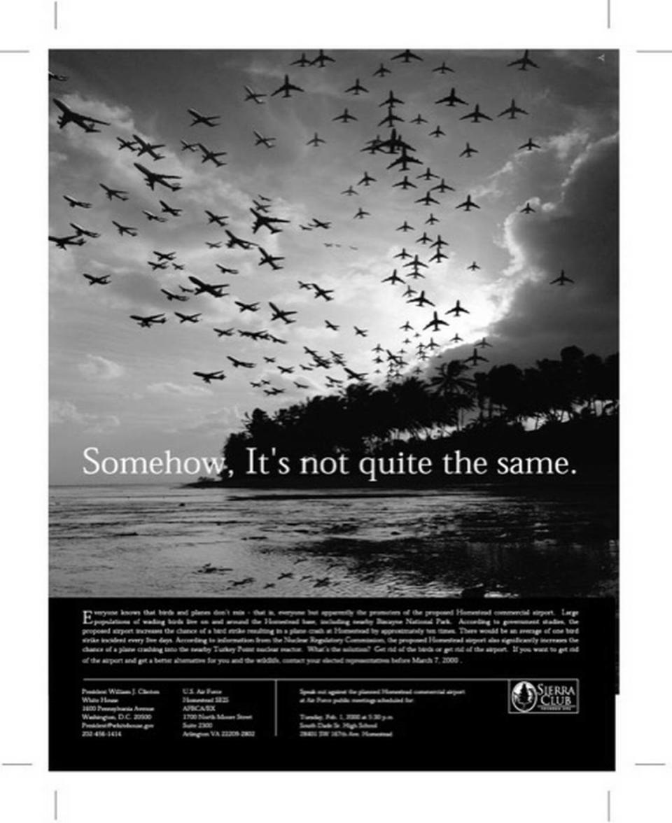 The Sierra Club fought a proposal for commercial use of the base for years. This ad published in spring 2000 called on Miami-Dade residents to oppose plans for an airport because of the base’s proximity to the Everglades and Biscayne Bay.