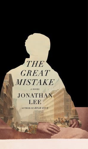 The Great Mistake by Jonathan Lee