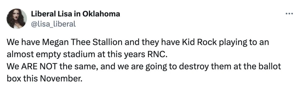 Tweet by "Liberal Lisa in Oklahoma" saying Megan Thee Stallion performed to a full stadium, Kid Rock to a nearly empty stadium at RNC, and predicts election victory in November