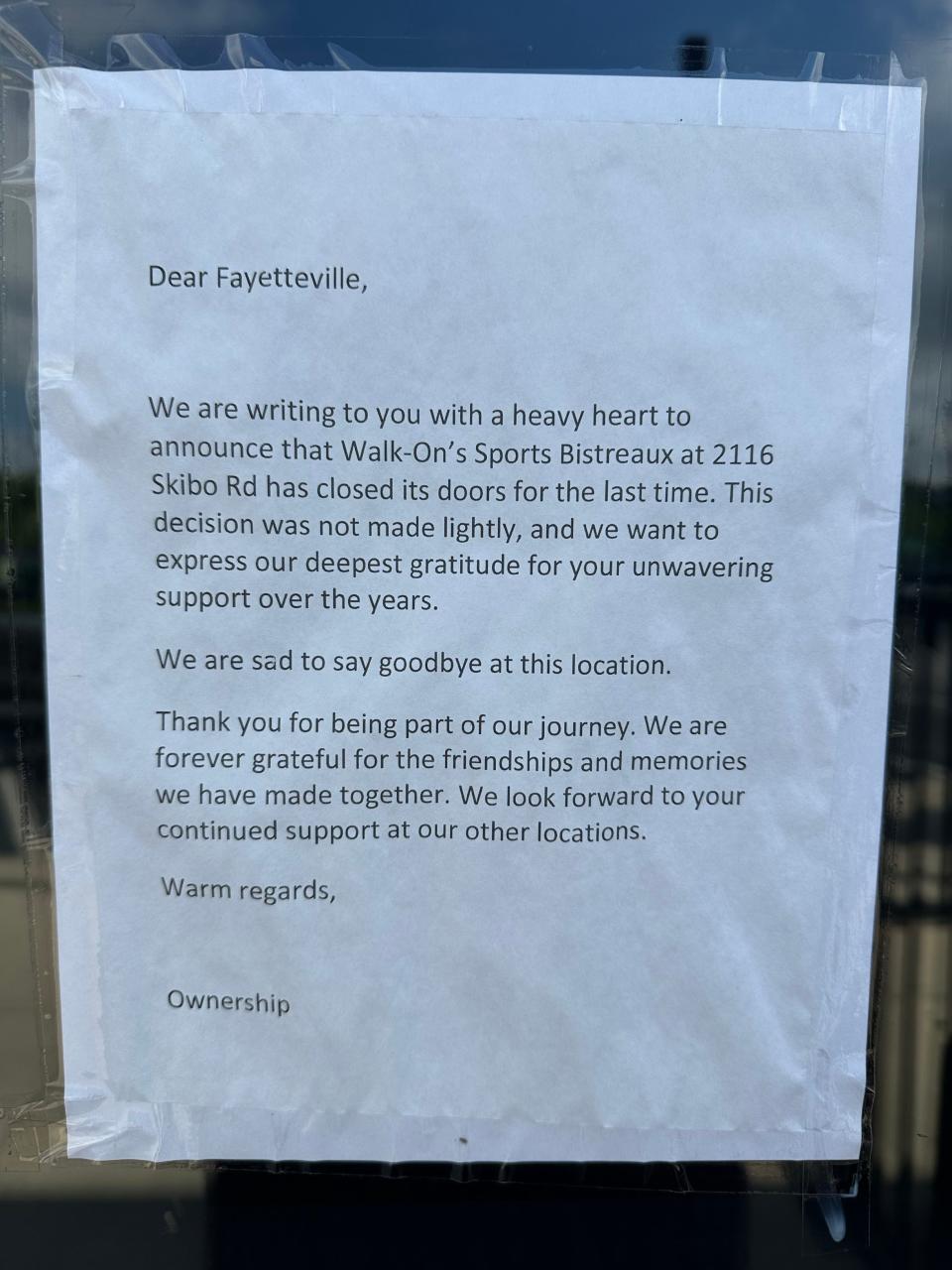 Walk-Ons Sports Bistreaux announced their sudden closure in this sign that was posted on their front and side doors on May 8, 2024.