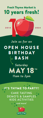 Fresh Thyme Farmer's Market in Jackson Township to celebrate with an open house birthday bash on Saturday, May 18.