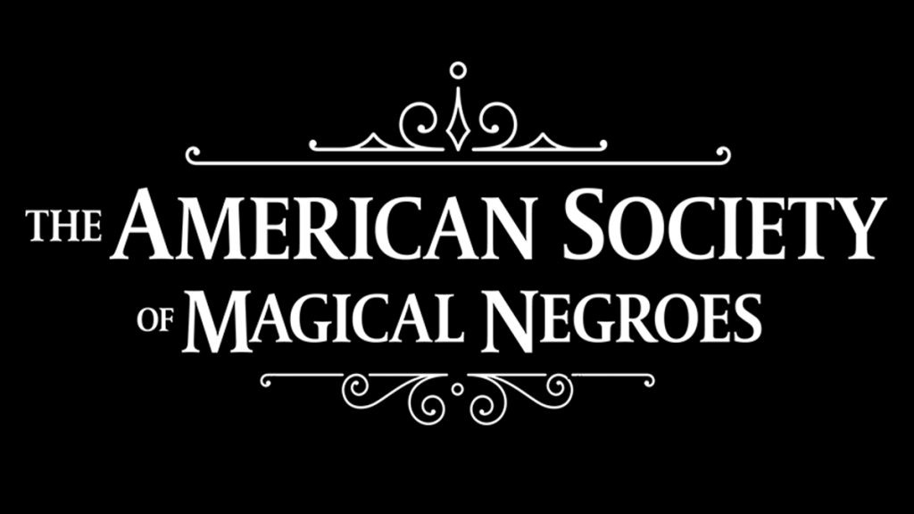 The American Society of Magical Negroes trailer