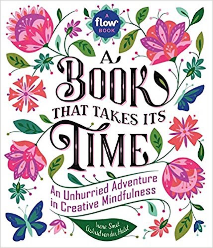 A Book That Takes Its Time , by Irene Smit and‎ Astrid van der Hulst