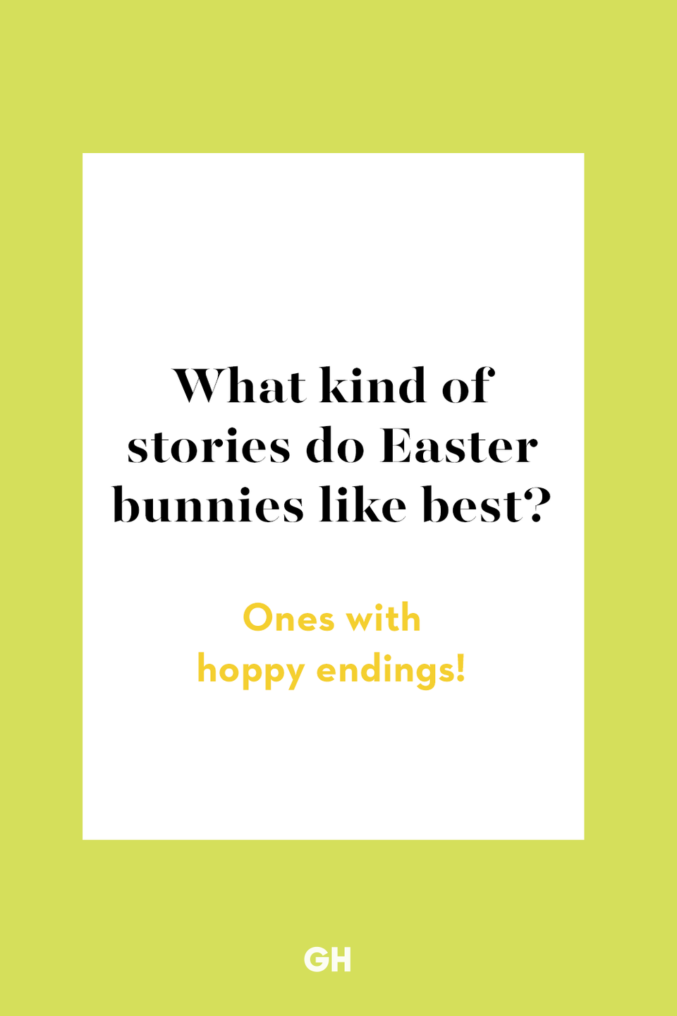 79) What kind of stories do Easter bunnies like best?