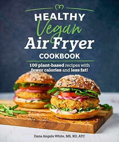 2) Healthy Vegan Air Fryer Cookbook