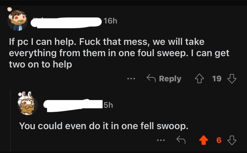 Comment thread from a social platform; two users discuss taking action, with one saying "we will take everything from them in one foul sweep" and another punning "You could even do it in one fell swoop"