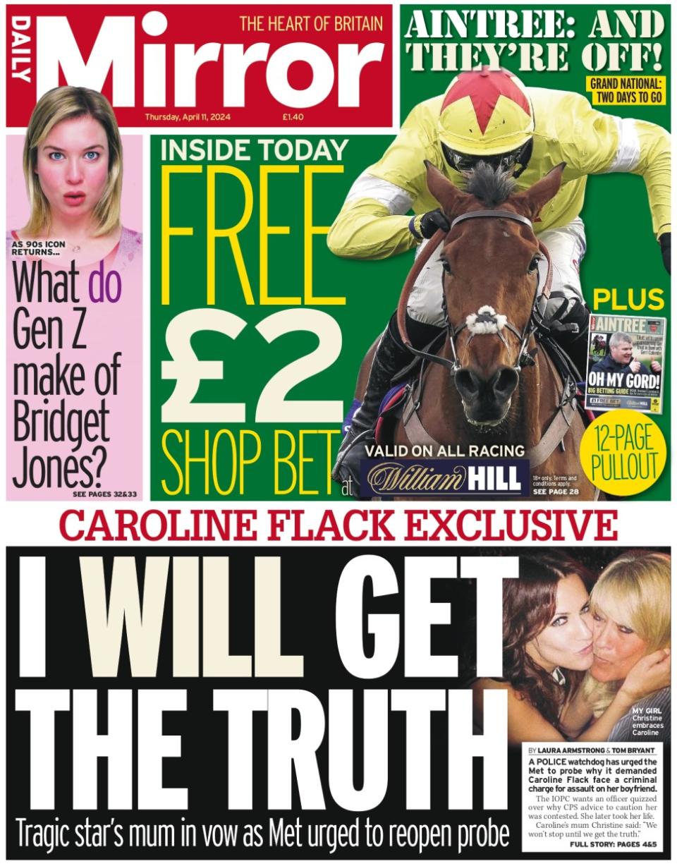 The headline in the Daily Mirror reads: Caroline Flack exclusive: I will get the truth