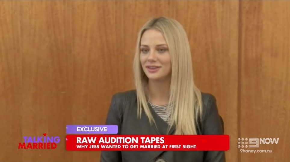 Jess doesn’t hold back when describing herself in her audition tape Photo: Channel 9