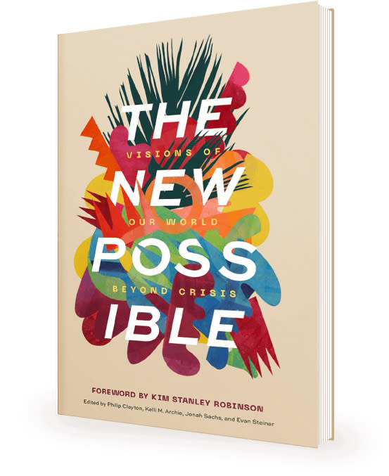 This undated image provided by Wipf and Stock Publishers shows the book cover of "The New Possible". “The New Possible," is a collection of thought-provoking essays exploring how society can seize upon the recent upheaval to reshape technology, the economy, the environment, the food supply, government and community so we can eventually look back at 2020 as a reawakening instead of a death rattle. (Wipf and Stock Publishers via AP)