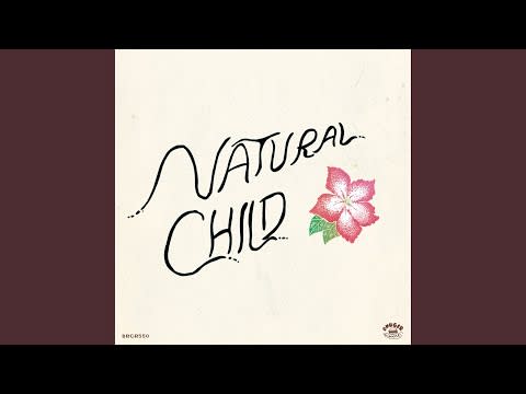 41) Out In The Country - Natural Child