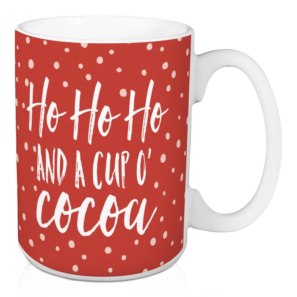 Ho Ho Ho and A Cup of Cocoa Coffee Mug
