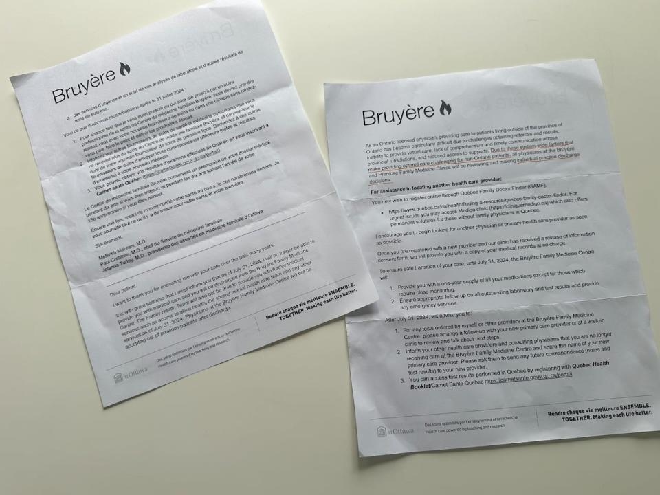 The letter from their doctor says The Bruyère Family Medicine Centre wil not be accepting out of province patients after the current ones are discharged. 