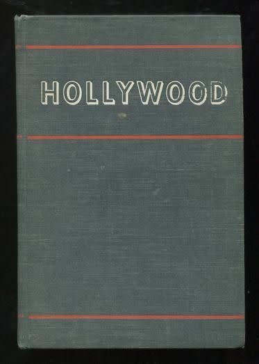 16) <em>Hollywood: The Movie Colony, The Movie Makers</em>, by Leo Rosten