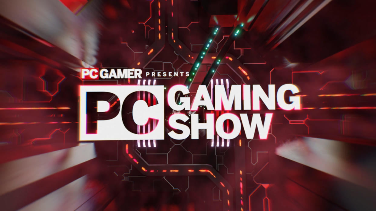  "PC Gamer presents the PC Gaming Show.". 