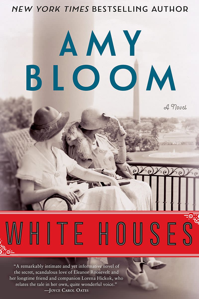 White Houses by Amy Bloom