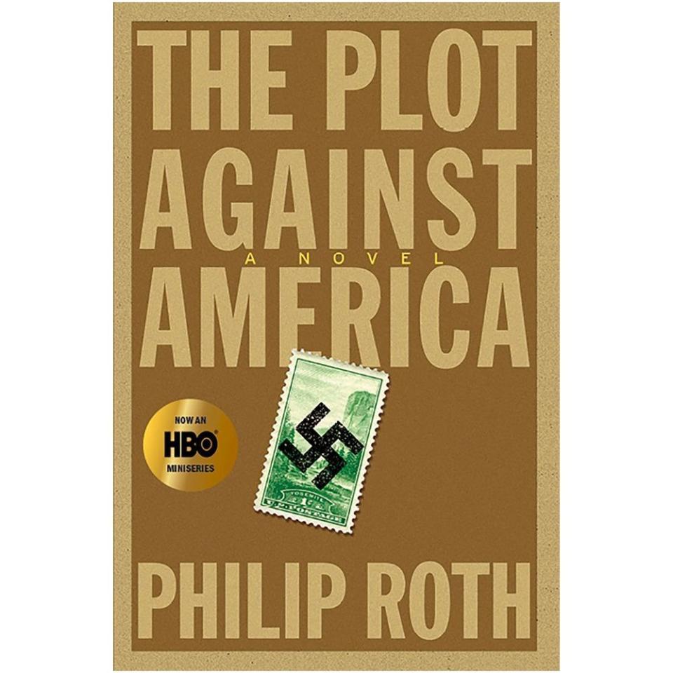 4) <i>The Plot Against America</i> by Philip Roth