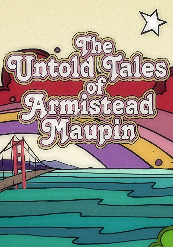 'The Untold Tales of Armistead Maupin'