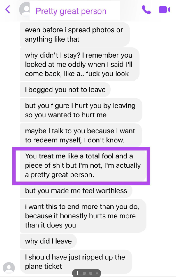 A rant several text messages long in which the stalker says he's treated like a total fool and piece of shit, but he's actually a pretty great person