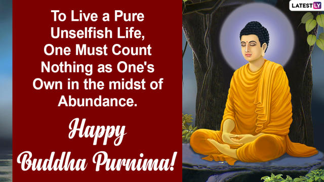 Buddha Purnima 2021 Images Inspirational Quotes By Gautama Buddha Whatsapp Messages Wishes 7912